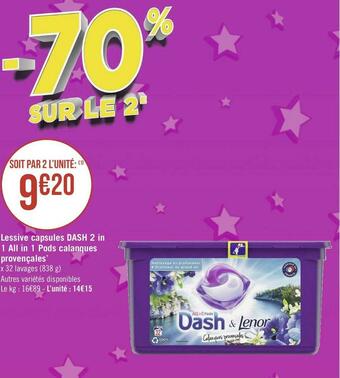 Géant Casino Dash lessive capsules 2 in 1 all in 1 pods calanques provençales* offre