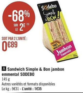 Géant Casino Sodebo sandwich simple & bon jambon emmental offre