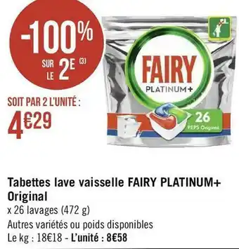 Géant Casino Fairy tabettes lave vaisselle platinum+ original offre