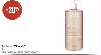 Géant Casino Topialyse bon plan sur le gel lavant de la marque topialyse offre
