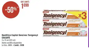 Colgate dentifrice capital gencives tonigencyl
