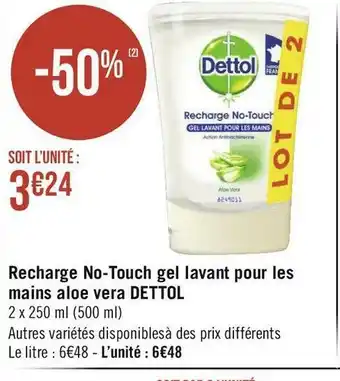 Géant Casino Dettol recharge no-touch gel lavant pour les mains aloe vera offre