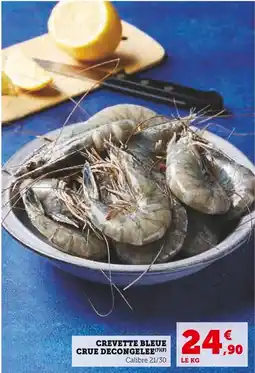 CREVETTE BLEUE CRUE DECONGELEE