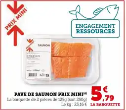 U Express PAVÉ DE SAUMON PRIX MINI offre