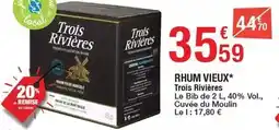 Carrefour Trois rivieres - rhum vieux offre