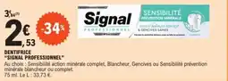 E.Leclerc DENTIFRICE "SIGNAL PROFESSIONNEL" offre