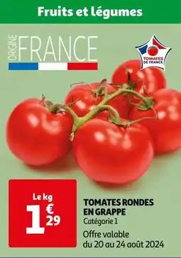 Auchan TOMATES RONDES EN GRAPPE offre