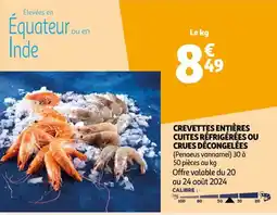 Auchan CREVETTES ENTIÈRES CUITES RÉFRIGÉRÉES OU CRUES DÉCONGELÉES offre