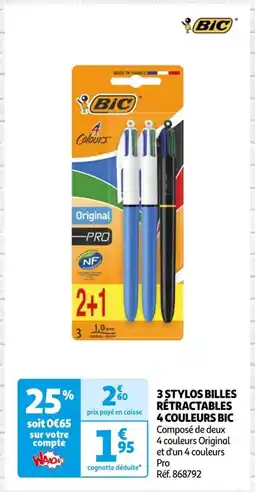 Auchan 3 STYLOS BILLES RÉTRACTABLES 4 COULEURS BIC offre