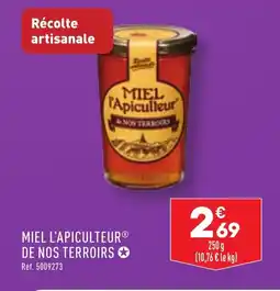 ALDI MIEL L'APICULTEURⓇ DE NOS TERROIRS offre