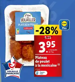 Lidl Plateau de poulet à la mexicaine (2) offre