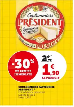 Super U PRÉSIDENT COULOMMIERS PASTEURISE offre