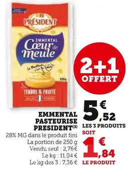 Super U PRÉSIDENT EMMENTAL PASTEURISE offre