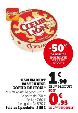 Super U COEUR DE LION CAMEMBERT PASTEURISE offre
