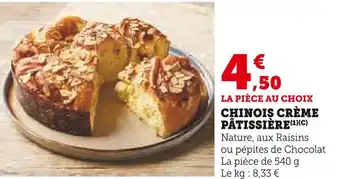 Super U CHINOIS CRÈME PÂTISSIÈRE offre