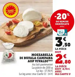 Super U VIVALDI MOZZARELLA DI BUFALA CAMPANA AOP offre