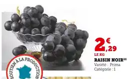 Super U RAISIN NOIR offre