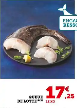 Super U QUEUE DE LOTTE offre