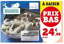 Super U CREVETTES ENTIERES CRUES DECONGELEES offre