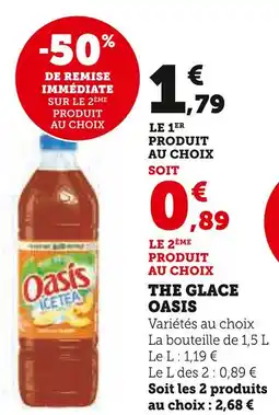 Super U OASIS THE GLACE offre