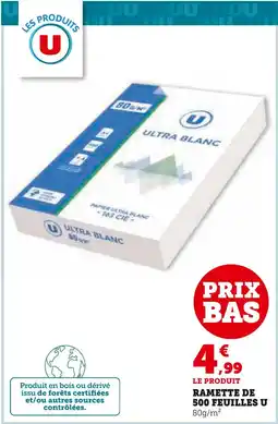 Super U U RAMETTE DE 500 FEUILLES offre