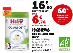 Super U HIPP CROISSANCE 3 COMBIOTIC DES 10 MOIS BIO offre