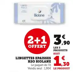 Super U BIOLANE LINGETTES EPAISSES H2O offre