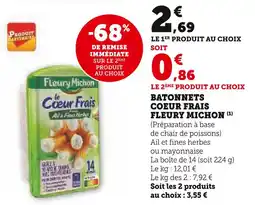 Super U FLEURY MICHON BATONNETS COEUR FRAIS offre