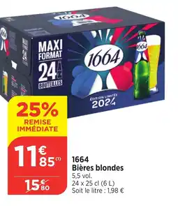 Bi1 1664 Bières blondes offre