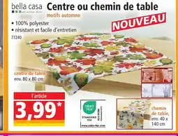 Norma Bella Casa Centre ou chemin de table offre