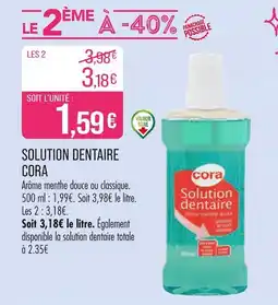 Match CORA SOLUTION DENTAIRE offre