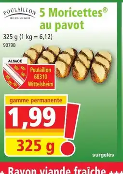 Norma POULAILLON 5 Moricettes au pavot offre