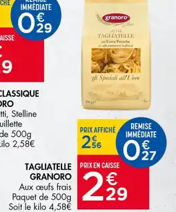 Tagliatelle granoro