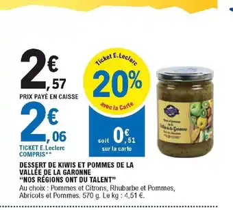 E.Leclerc Dessert de Kiwis Et Pommes de La Vallée de La Garonne offre