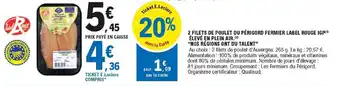 E.Leclerc 2 Filets de Poulet Du Périgord Fermier Label Rouge IGP offre