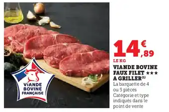 Super U Viande Bovine Faux Filet A Griller offre