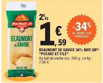 E.Leclerc Beaumont de Savoie 34% Mat.Gr offre