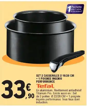 E.Leclerc Set 2 Casseroles 16/20cm +1 Poignee Ingenio offre