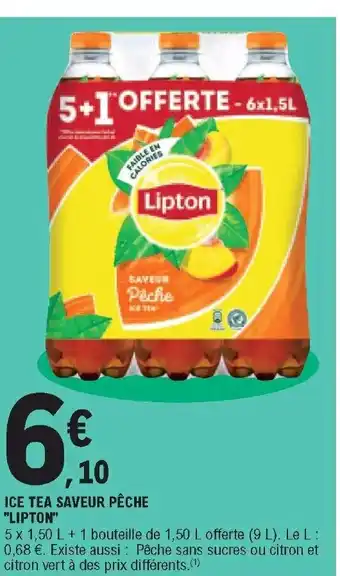 E.Leclerc Ice Tea Saveur Pêche Lipton offre