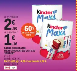 E.Leclerc Barre chocolatée maxi chocolat au lait x10 "KINDER" offre