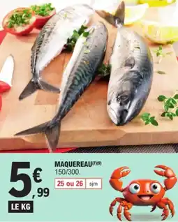 E.Leclerc MAQUEREAU (7X(9) offre