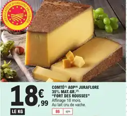 E.Leclerc Comté (1) aop(8) juraflore 35% mat.gr. "FORT DES ROUSSES" offre