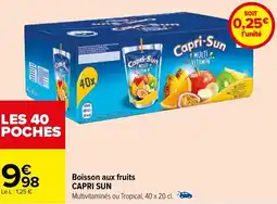 Boisson aux fruits CAPRI SUN