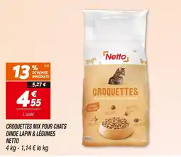Netto NETTO CROQUETTES MIX POUR CHATS DINDE LAPIN & LÉGUMES offre