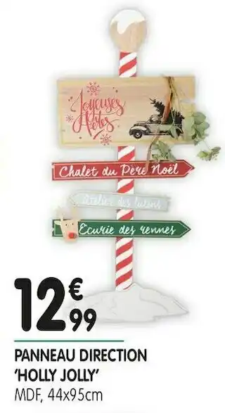 Panneau direction ’holly jolly’