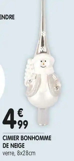 L'incroyable Cimier bonhomme de neige offre