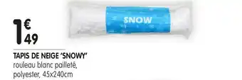 L'incroyable Tapis de neige ‘snowy’ offre