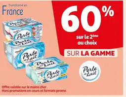 Auchan Supermarché Perle de Lait 60% sur le 2ème au choix SUR LA GAMME Perle de Lait offre