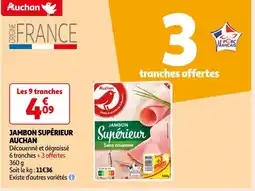 Auchan Supermarché AUCHAN JAMBON SUPÉRIEUR offre