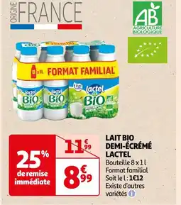Auchan Supermarché LACTEL LAIT BIO DEMI-ÉCRÉMÉ offre